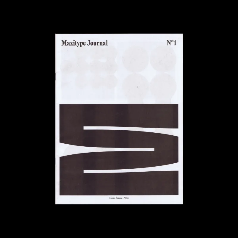 Maxitype Journal, No. 1, Maxitype, 2024 